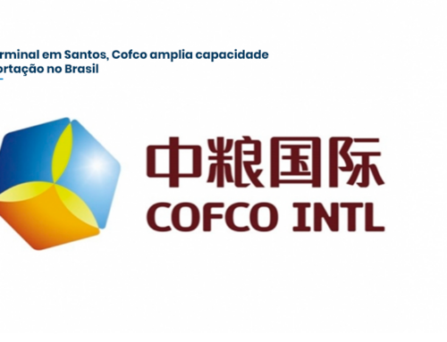 Com terminal em Santos, Cofco amplia capacidade de exportação no Brasil